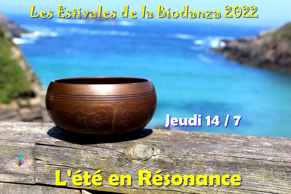 Vivencia estivale juillet 2022